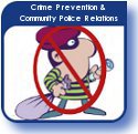 Crime Prevention & Community Police Relations