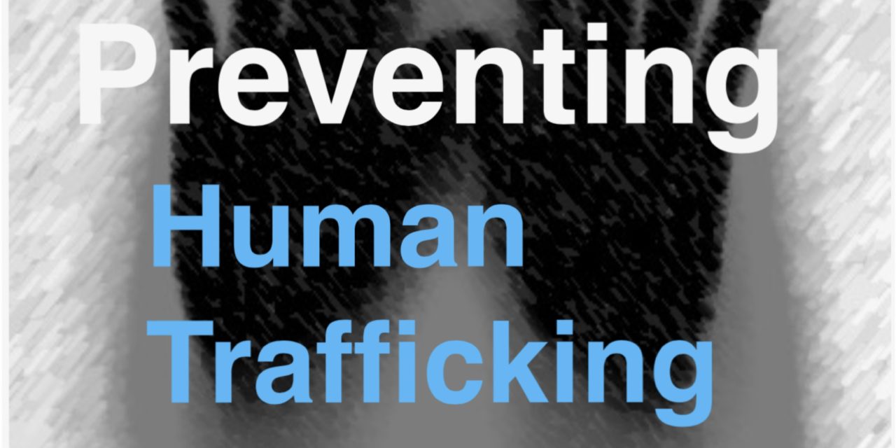 Preventing Human Trafficking 