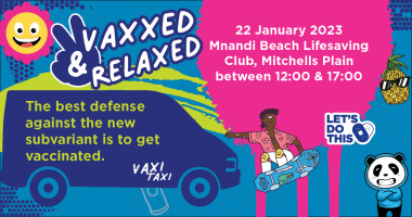 Get vaxxed and relax at Mnandi Beach Lifesaving Club Vaxi Taxi on Sunday 22nd of January 2023.