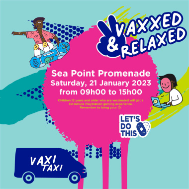 Get vaxxed and relax at Sea Point Promenade Vaxi Taxi on Saturday 21 January 2023.